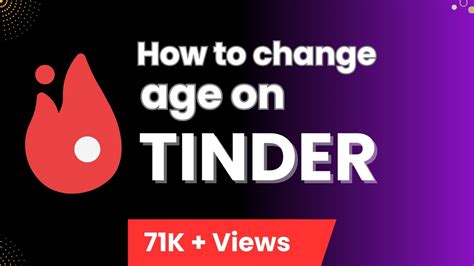 changing your age on tinder
